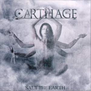 Carthage - Salt the Earth (2012)