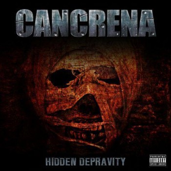 Cancrena  - Hidden Depravity (2012)