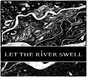 Let The River Swell - Let The River Swell (EP) (2012)
