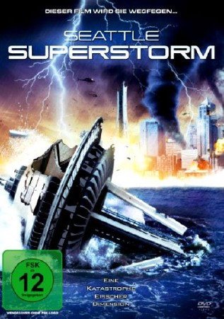 Супершторм / Супершторм в Сиэтле / Seattle Superstorm (2012) HDRip | Лицензия