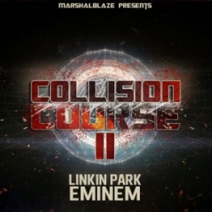Linkin Park & Eminem - Collision Course II (2012)