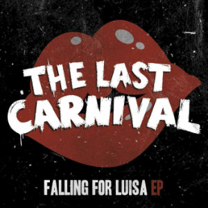 The Last Carnival - Luisa Rey (Single) (2012)