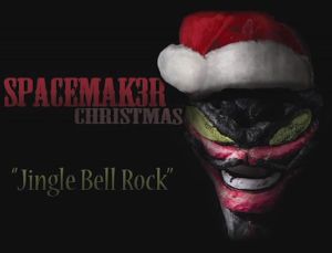 Spacemak3r - Jingle Bell Rock (New Track)