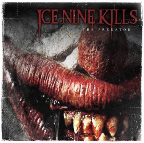 Ice Nine Kills - The Predator (New Songs) (2012)
