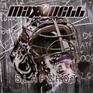 Maxxwell - Slapshot (Single) (2012)