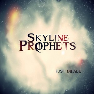 Skyline Prophets - Just Inhale (Demo) (2012)