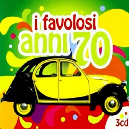  I Favolosi Anni '70 (2012) 