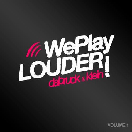 We Play Louder Vol 1 (2012)