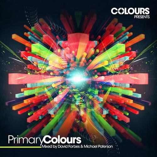 Colours Presents Primary Colours: Mixed by David Forbes & Michael Paterson (2012)