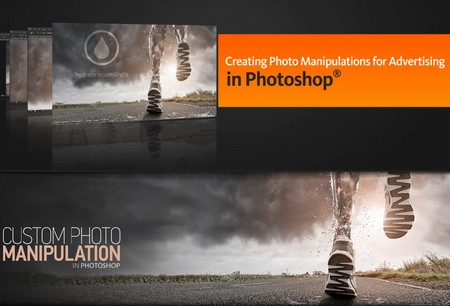 Digital Tutors - Creating Photo Manipulations for Advertising with Photoshop CS6