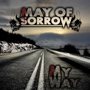 May Of Sorrow - My Way (Single 2013)