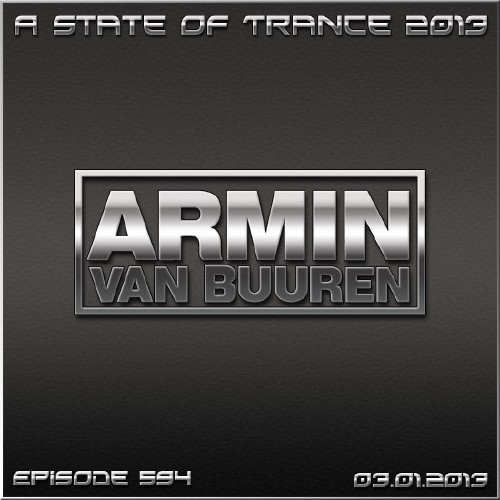 Armin van Buuren - A State of Trance Episode 594 (03.01.2013)