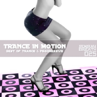 Trance In Motion - Sensual Breath 025 (2012)