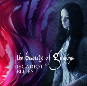The Beauty Of Gemina - Iscariot Blues (2012)