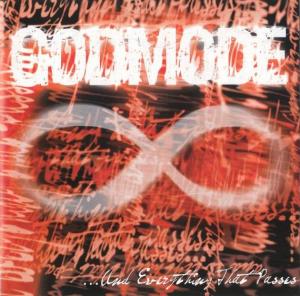 Godmode - ...And Everything That Passes [EP] (2001)