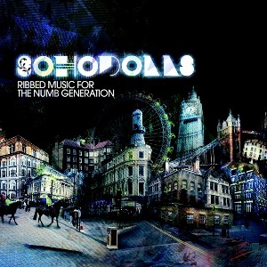 Sohodolls (Soho Dolls) - Ribbed Music for the Numb Generation [2007]