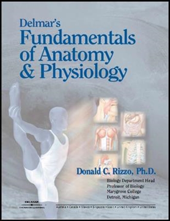 Delmar's Fundamentals of Anatomy and Physiology Donald C Rizzo