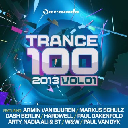 Trance 100 - 2013, Vol. 1 (2013)