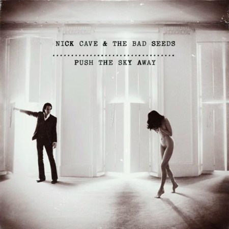 Nick Cave And The Bad Seeds - Push The Sky Away (2013) FLAC