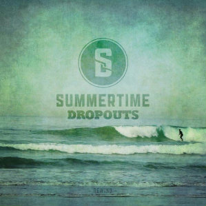 Summertime Dropouts - Get Lost (Single) (2012)