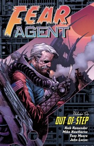 Fear Agent Vol.6 - Out of Step