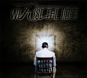 We Rise The Tides - Five Months (Single) (2013)