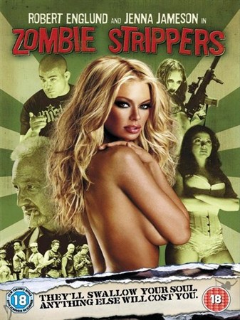 Стриптиз от зомби (Зомби-стриптизерши) / Zombie Strippers! (Unrated version) (2008 / BDRip)