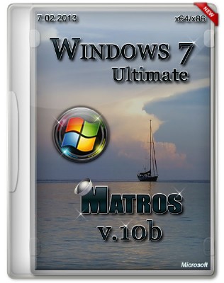 Windows 7 Ultimate Matros v.10b (x64/x86/RUS/2013)