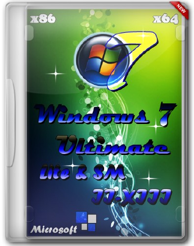 Windows 7 Ultimate SP1 x86/x64 Lite & SM II-XIII (2013/RUS)