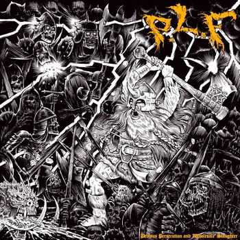 (Grindcore | Death Metal) Pretty Little Flower (P.L.F.) - Devious Persecution And Wholesale Slaughter - 2013, MP3, 320 kbps