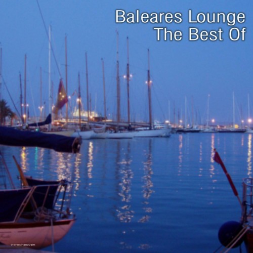 VA - Baleares Lounge - The Best of (2013)