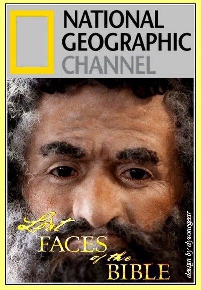 National Geographic:   : (1 : 3   4) / Lost Face of the Bible [2012, , SATRip]