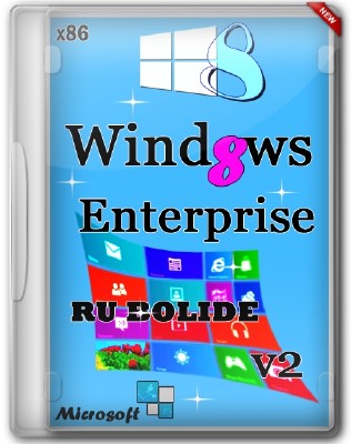 Windows 8 Enterprise x86 II-XIII "BOLIDE" v2 (2013/RUS)