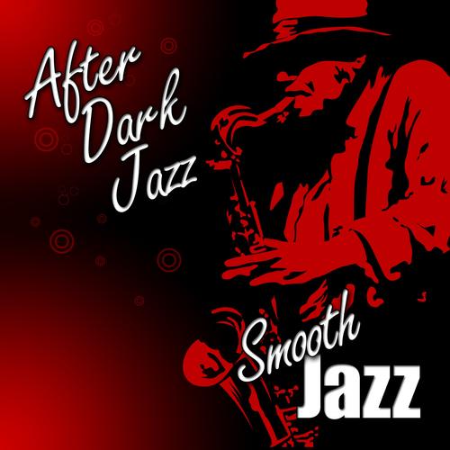 Smooth Jazz - After Dark Jazz (2012)