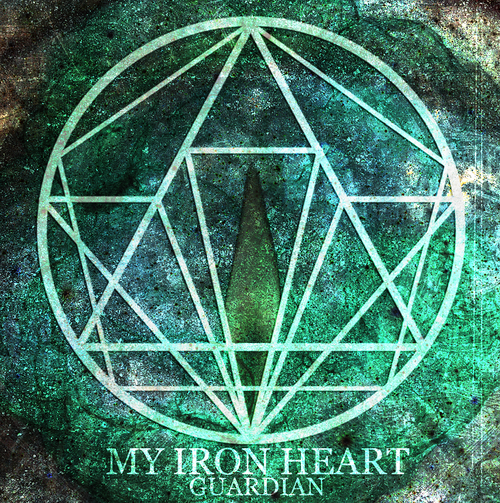 My Iron Heart - Guardian (2013)