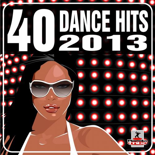 VA - 40 Dance Hits 2013 (2012)