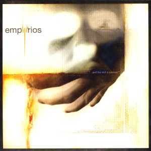 empYrios - ...And the Rest Is Silence (2007)