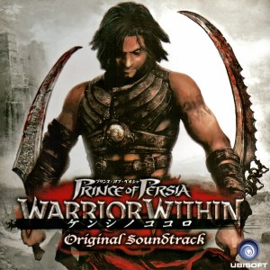 Prince Of Persia: Warrior Within - Soundtrack (2005)
