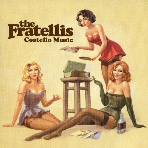 The Fratellis - Costello Music (Japanese Edition) (2006)