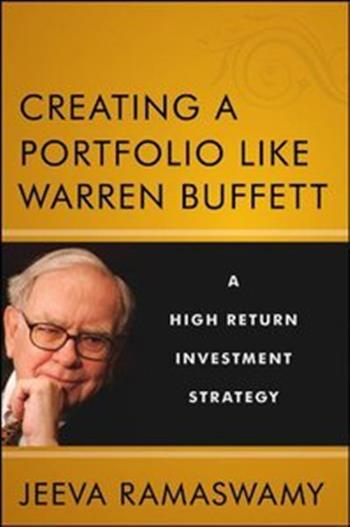 Creating a Portfolio like Warren Buffett - A High Return Investment Strategy
