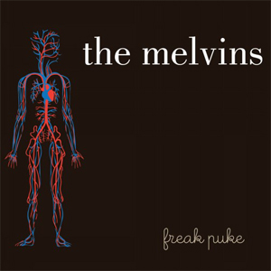 The Melvins - Freak Puke (2012)