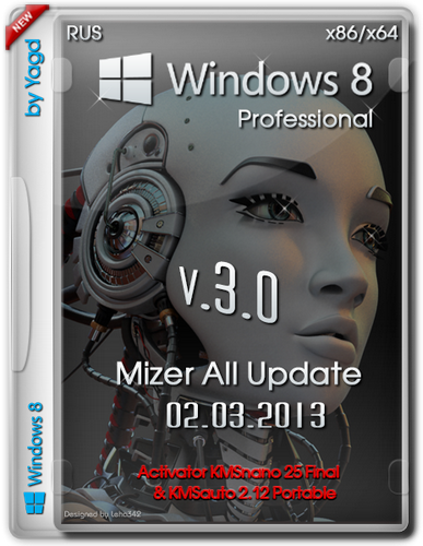 Windows 8 Professional Mizer All Update by Yagd v3.0 (x86+x64) [2013, Rus]