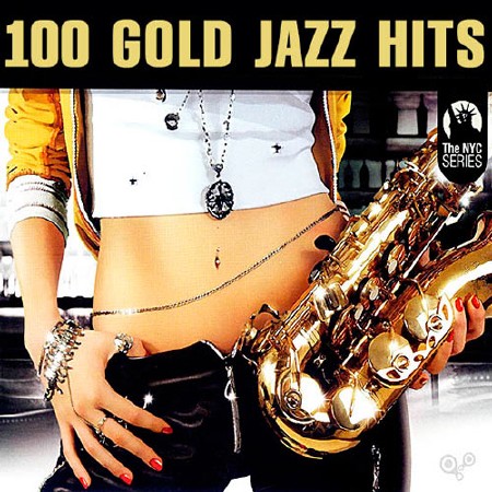 100 Gold Jazz Hits (2013)