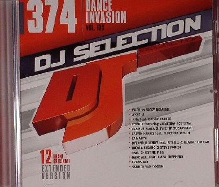 DJ Selection 374 - Dance Invasion Vol 103 (2013)