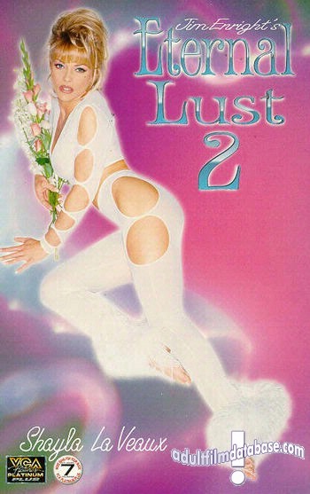 Eternal Lust 2 /   2 (Jim Enright, VCA) [1997 ., Feature, VHSRip]Holly Hummer,Krista Maze,Micki Lynn,Shawn E.,Shayla LaVeaux,Stacy Valentine,Tricia Devereaux,Anthony,Jake Steed,Mitchell Grant,Peter North,Scott Styles,Tom Byron