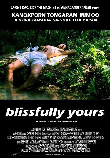 [ART] Blissfully Yours (Sud sanaeha) /   (Apichatpong Weerasethakul, Anna Sanders Films) [2002 ., Feature, Drama, DVDRip]
