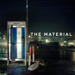 The Material - Life Vest (New Song) (2013)