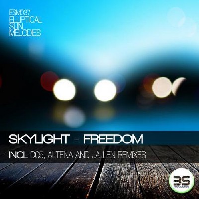 Skylight - Freedom
