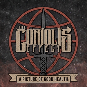 The Coriolis Effect - A Picture Of Good Health (EP) (2013)