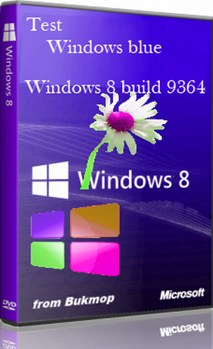 Windows 8 Pro 6.3 build 9364 with wmc by Bukmop [x86] [2013] [Eng + Rus]